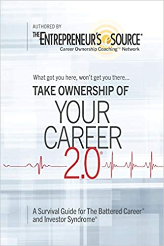 “Your Career 2.0, A Survival Guide for the Battered Career and Investor Syndrome” book cover