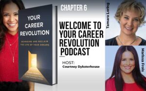 There is No Time Like the Present, Your Career Revolution Book Chapter 6